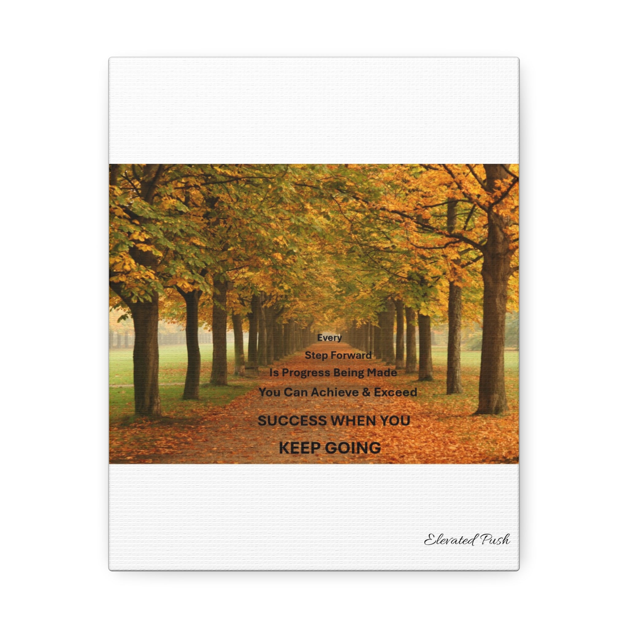 Motivational Stretched Canvas Wall Art, Inspirational Home Decor, Positive Affirmations, Gift for Office, Encouragement Decor