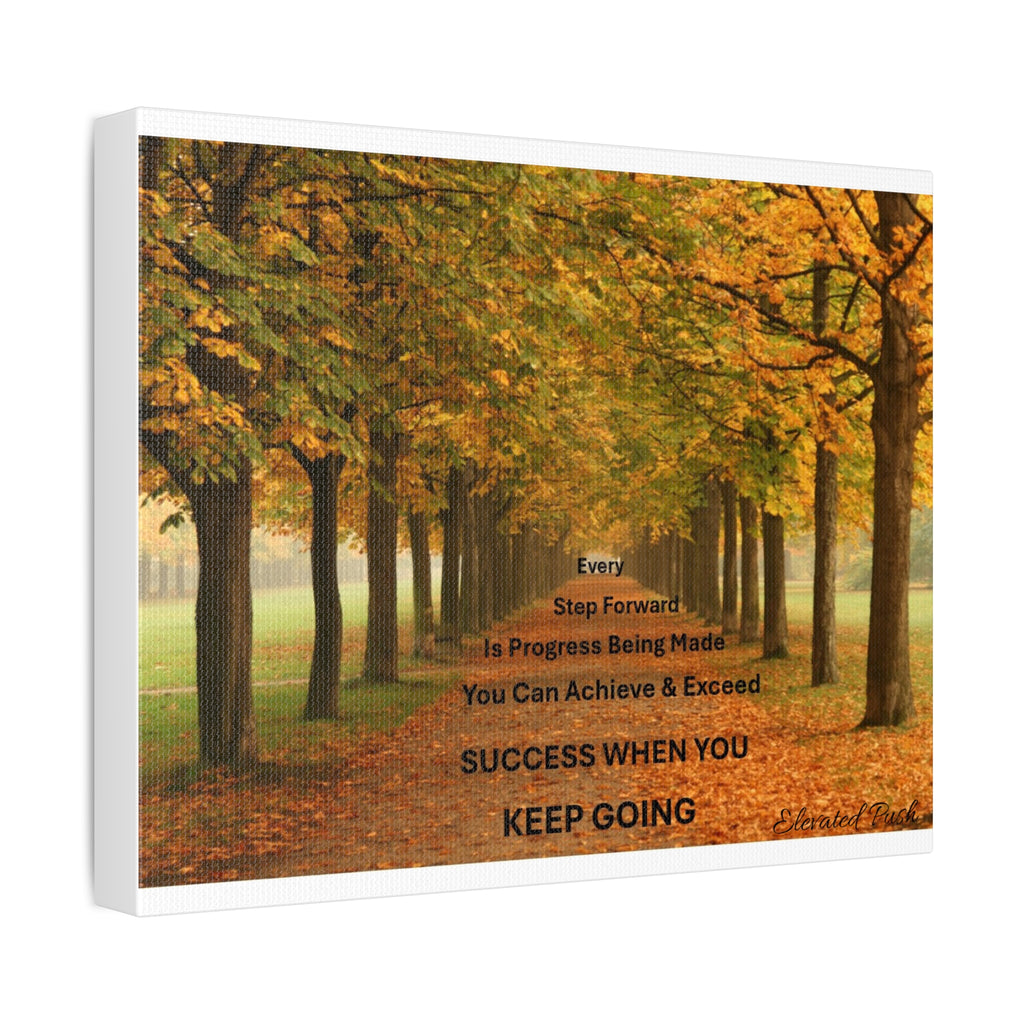 Motivational Stretched Canvas Wall Art, Inspirational Home Decor, Positive Affirmations, Gift for Office, Encouragement Decor