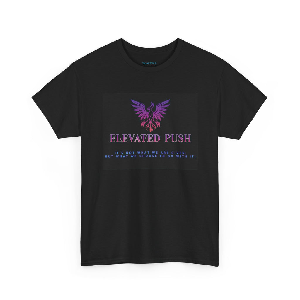 Elevated Push Inspirational Tee, Unisex Cotton Shirt, Motivational Apparel, Gift for Friends, Comfortable Statement Tee