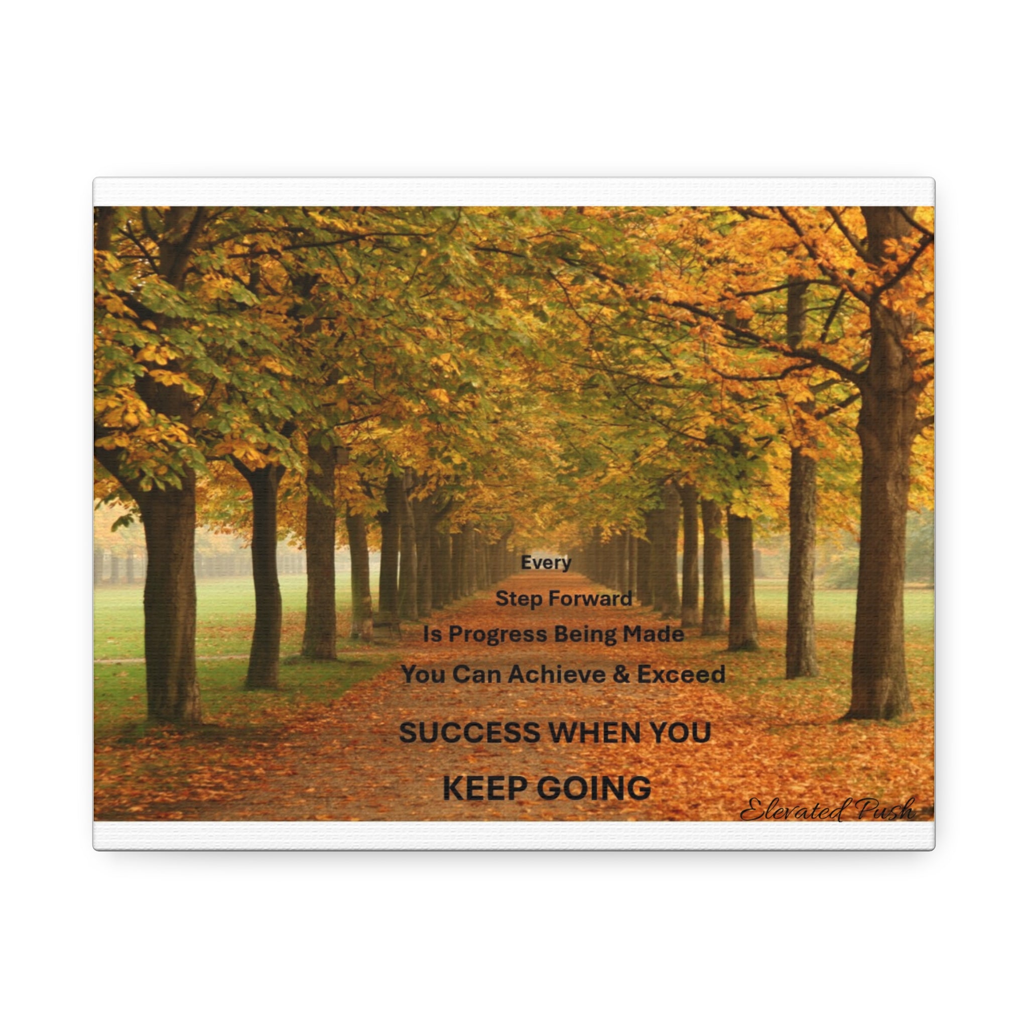 Motivational Stretched Canvas Wall Art, Inspirational Home Decor, Positive Affirmations, Gift for Office, Encouragement Decor